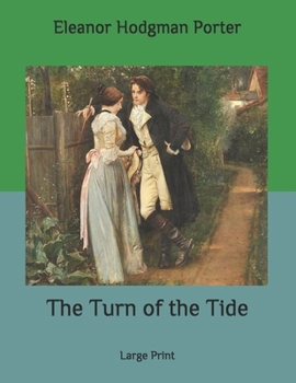 Paperback The Turn of the Tide: Large Print Book