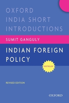 Paperback Indian Foreign Policy (Revised Edition): Oxford India Short Introductions Book