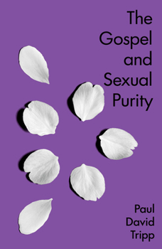 Paperback The Gospel and Sexual Purity (5-Pack) Book