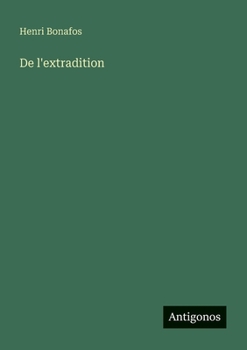 Paperback De l'extradition [French] Book