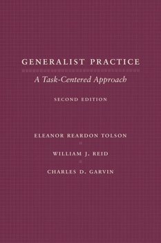 Hardcover Generalist Practice: A Task-Centered Approach Book