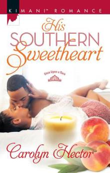 His Southern Sweetheart - Book #2 of the Once Upon a Tiara