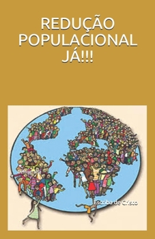 Paperback Redu??o Populacional J?!!!: Demografia [Portuguese] Book