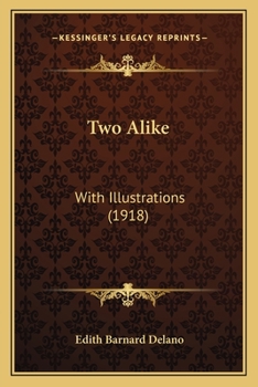 Paperback Two Alike: With Illustrations (1918) Book