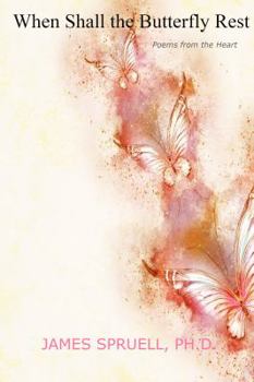 Paperback When Shall the Butterfly Rest Book