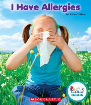 Hardcover I Have Allergies (Rookie Read-About Health) Book
