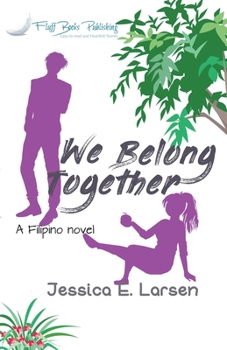 We Belong Together - Book #4 of the A French FairyFail