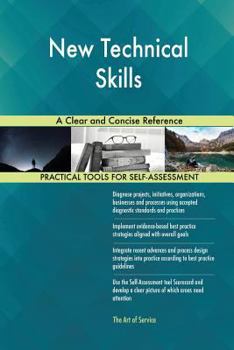 Paperback New Technical Skills A Clear and Concise Reference Book