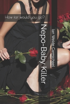 Paperback Nepo-Baby Killer Book