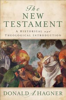 Hardcover The New Testament: A Historical and Theological Introduction Book