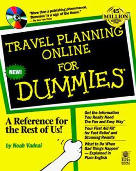 Paperback Travel Planning Online for Dummies [With Contains Airline Connection Software, Utilities...] Book