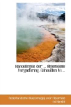 Paperback Handelingen Der ... Algemeene Vergadering, Gehouden Te ... Book
