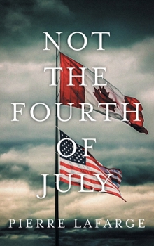 Hardcover Not the Fourth of July Book