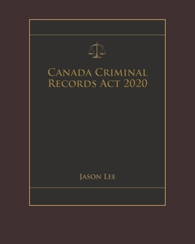 Paperback Canada Criminal Records Act 2020 Book