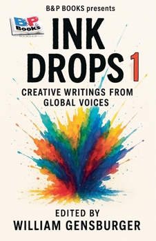 Paperback InkDrops I: Creative Writings from Global Voices Book