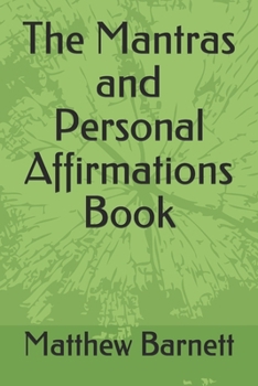 Paperback The Mantras and Personal Affirmations Book