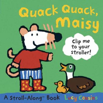 Board book Quack Quack, Maisy [With Clip] Book