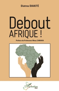 Paperback Debout AFRIQUE ! [French] Book