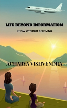 Paperback Life Beyond Information Book