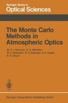 Paperback The Monte Carlo Methods in Atmospheric Optics Book