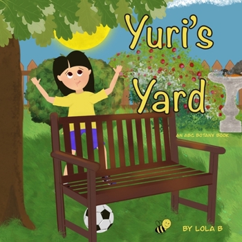 Paperback Yuri's Yard: An ABC Botany Book