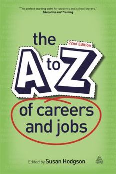 Paperback The A-Z of Careers and Jobs Book