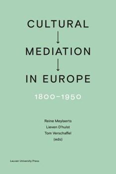 Paperback Cultural Mediation in Europe, 1800-1950 Book