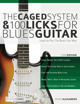 Paperback The Caged System and 100 Licks for Blues Guitar Book