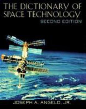 Hardcover The Dictionary of Space Technology Book