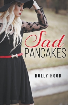 Paperback Sad Pancakes Book