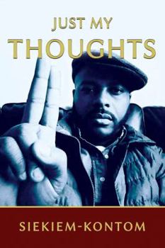 Paperback Just My Thoughts Book