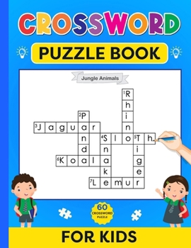 Paperback Crossword Puzzle Book for Kids: 60 CROSSWORD PUZZLE for KIDS Book