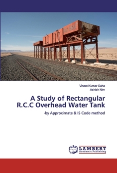 A Study of Rectangular R.C.C Overhead Water Tank