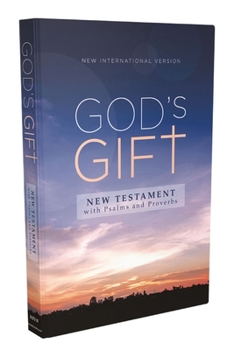 Paperback Niv, God's Gift New Testament with Psalms and Proverbs, Pocket-Sized, Paperback, Comfort Print Book