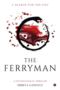 Paperback The Ferryman: A Search for the End Book