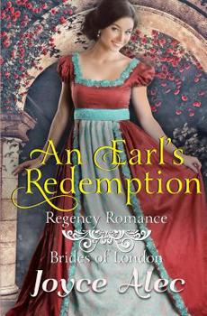 An Earl's Redemption - Book #2 of the Brides of London