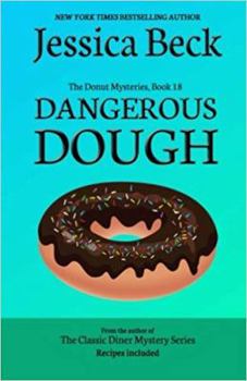 Paperback Dangerous Dough: Donut Mystery #18 (The Donut Mysteries) Book