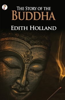 Paperback The Story Of The Buddha Book