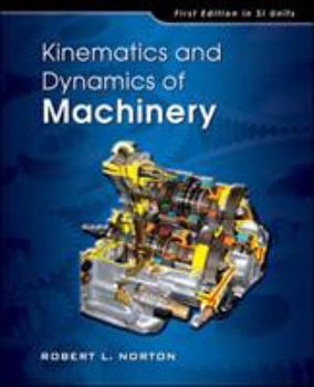 Paperback Kinematics and Dynamics of Machinery (SI Units) Book