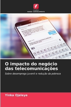 Paperback O impacto do negócio das telecomunicações [Portuguese] Book