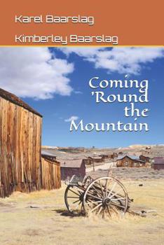 Paperback Coming 'round the Mountain Book