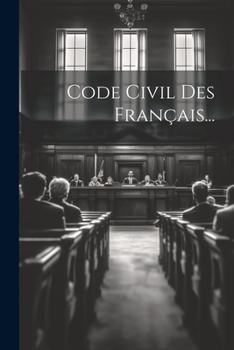 Paperback Code Civil Des Français... [French] Book