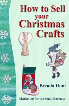 Paperback How to Sell Your Christmas Crafts Book