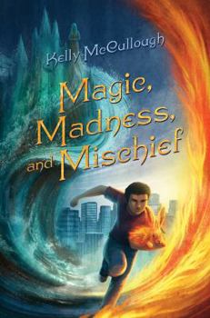 Hardcover Magic, Madness, and Mischief Book