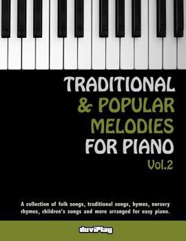 Paperback Traditional & Popular Melodies for Piano. Vol 2 Book