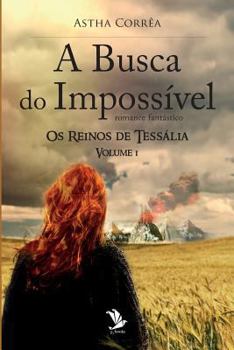 Paperback A busca do Impossível [Portuguese] Book