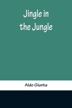 Paperback Jingle in the Jungle Book