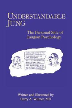 Hardcover Understandable Jung: The Personal Side of Jungian Psychology Book