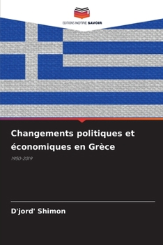 Paperback Changements politiques et économiques en Grèce [French] Book