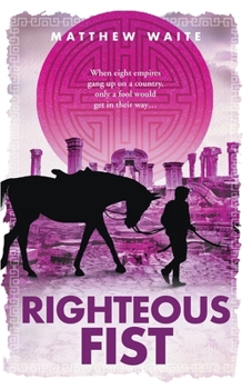 Paperback Righteous Fist Book